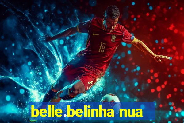 belle.belinha nua